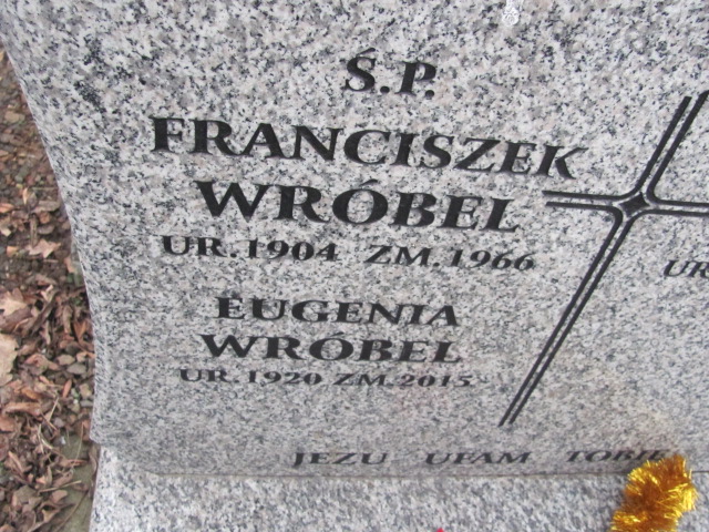 Franciszek Wróbel 1904 Wieliczka - Grobonet - Wyszukiwarka osób pochowanych